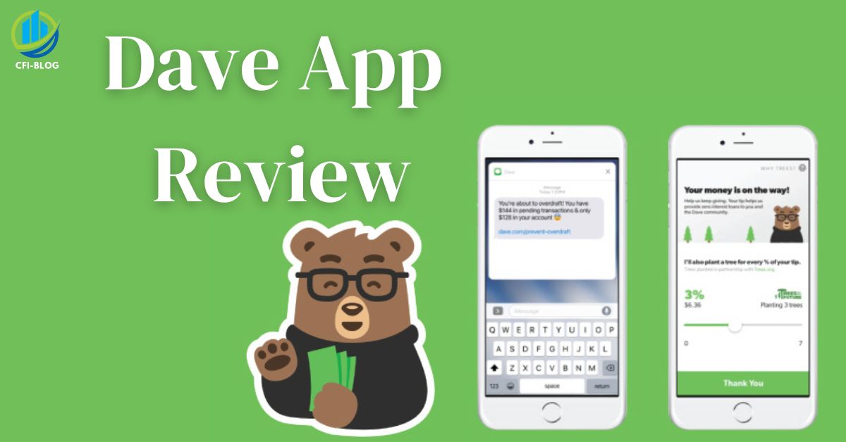 Dave App Review