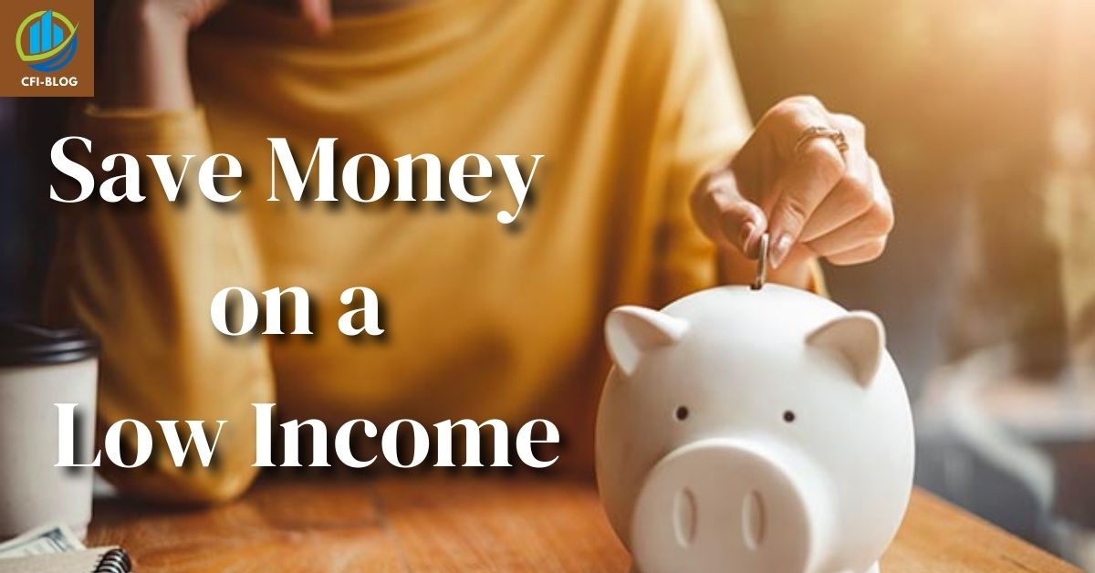 Save Money on a Low Income