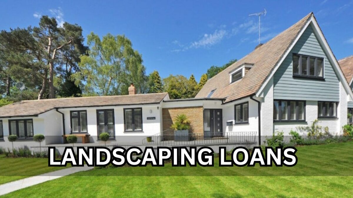 Landscaping Loans