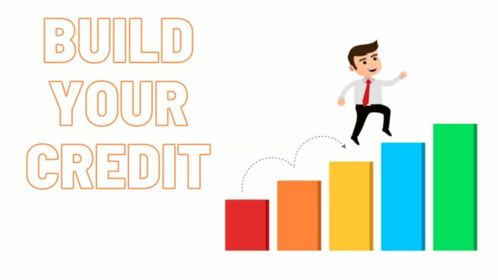 Build your credit
