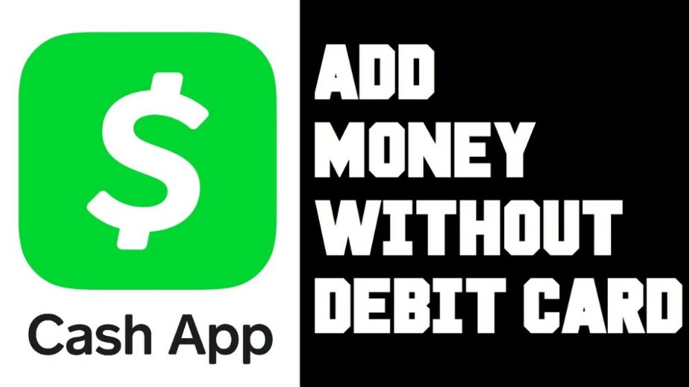 How to Add Money to Your Cash App Card without a Debit Card