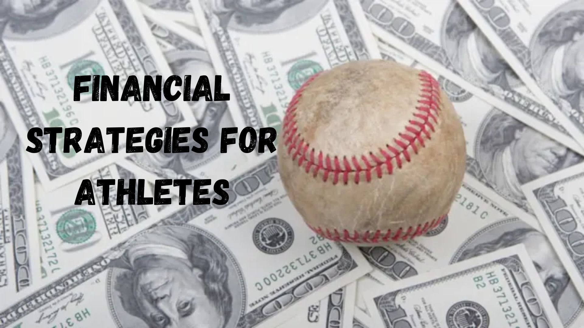Financial Strategies for Athletes