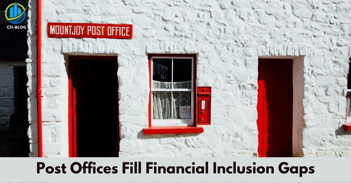 Postal Offices Fill Financial Inclusion Gaps