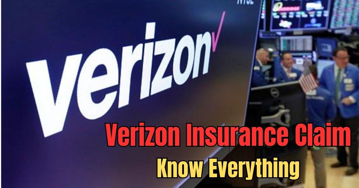 Verizon Insurance Claim