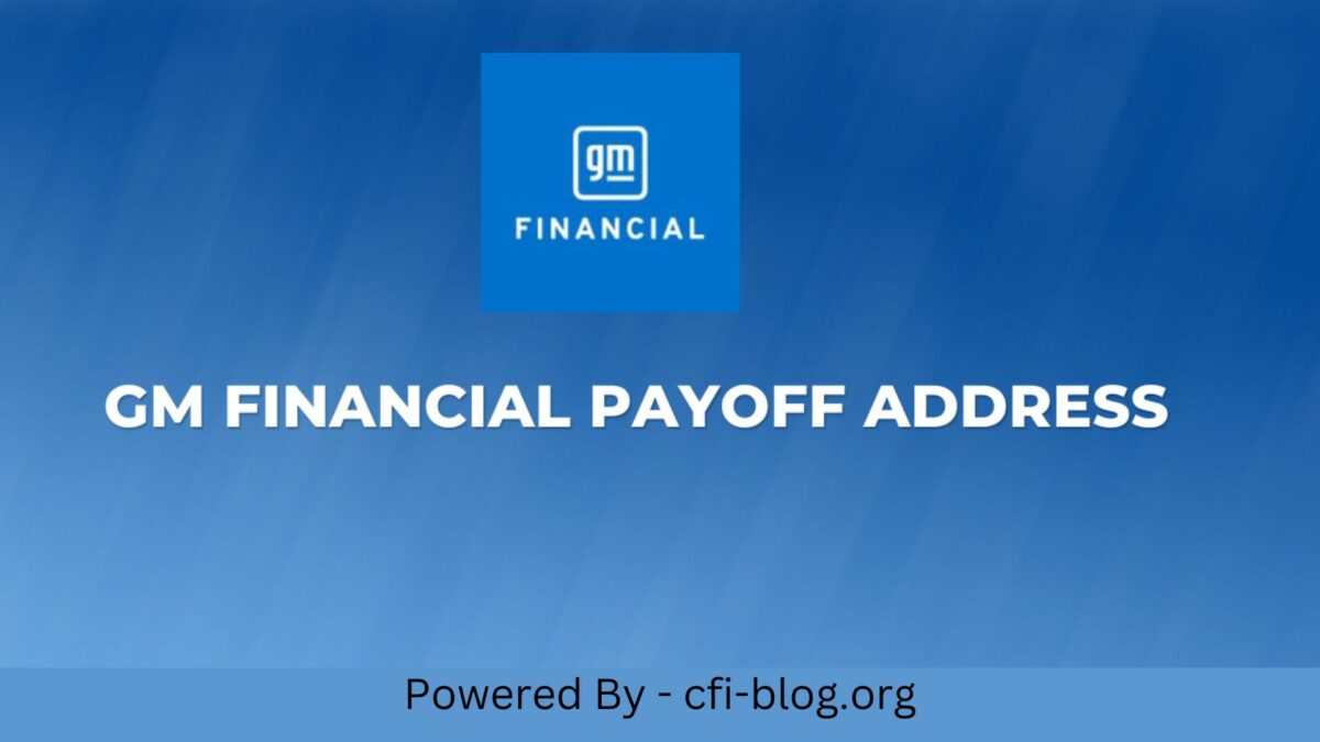 GM Financial Payoff Address