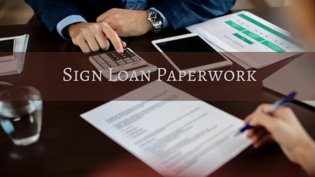 How Can You “Probably” Sign Loan Paperwork?