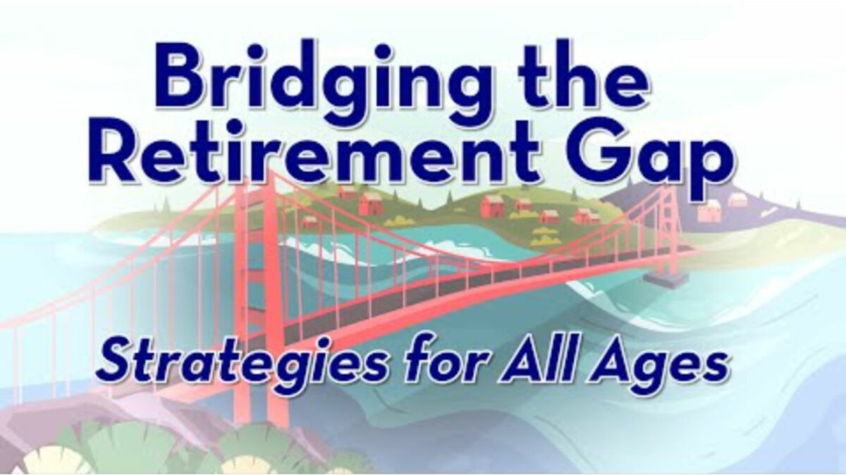 bridging the retirement gap