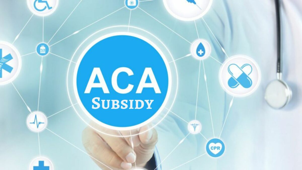 ACA Subsidy