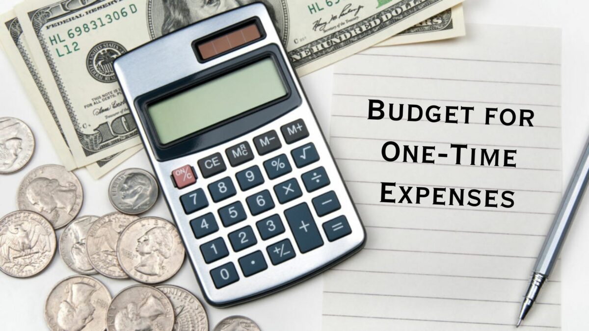 Budget for One-Time Expenses