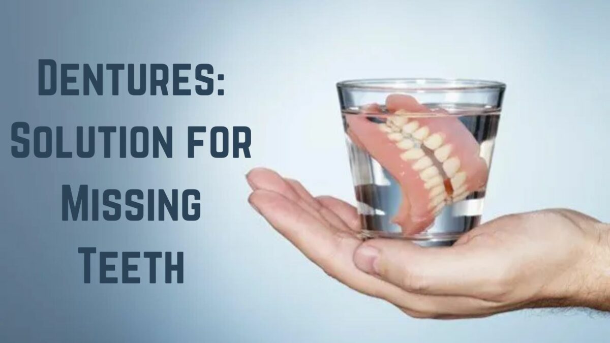 Dentures - solution for missing teeth