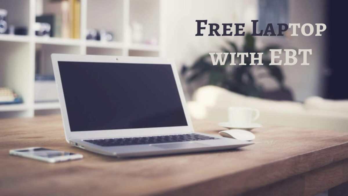 Free Laptop with EBT