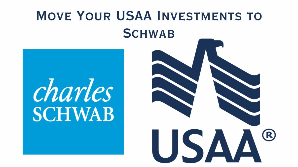Move Your USAA Investments to Schwab