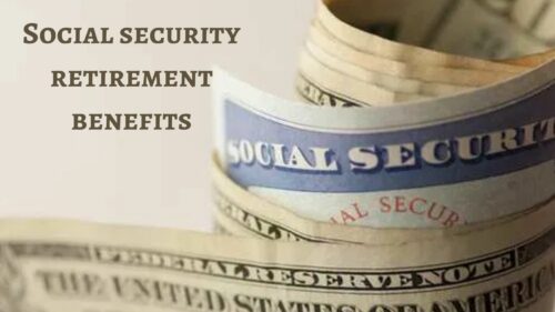 Social security retirement benefits