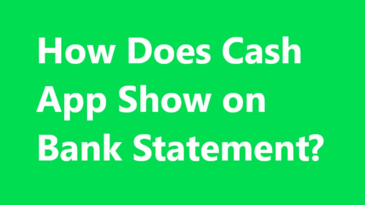 View Your Cash App Bank Statement