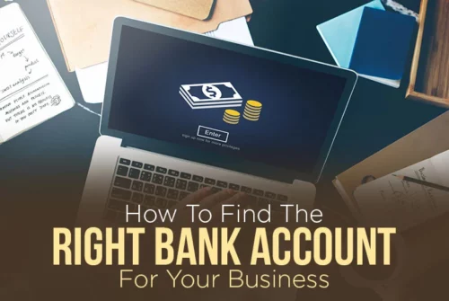 Finding the Right Bank Account