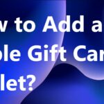 how to add apple gift card to wallet