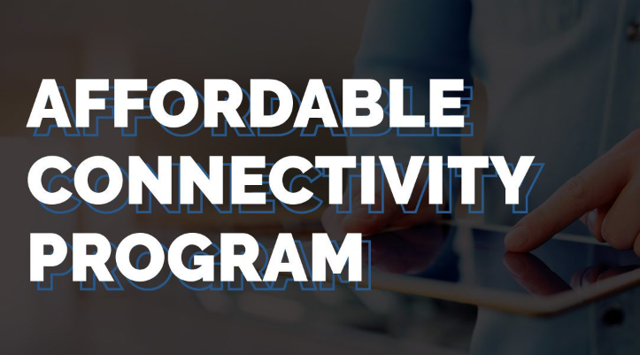 What is the Affordable Connectivity Program?