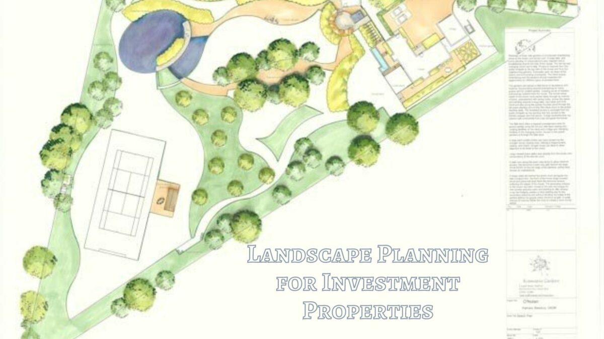 Landscape Planning for Investment Properties
